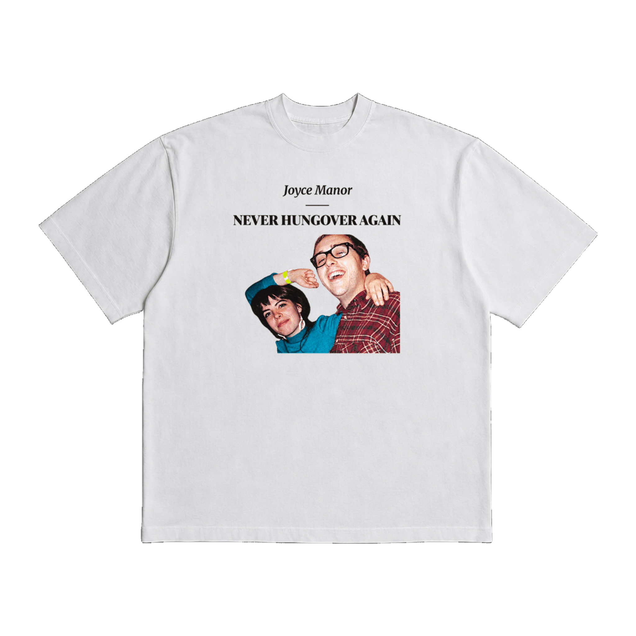 Joyce Manor Never Hungover Again White Heavy Weight Tee